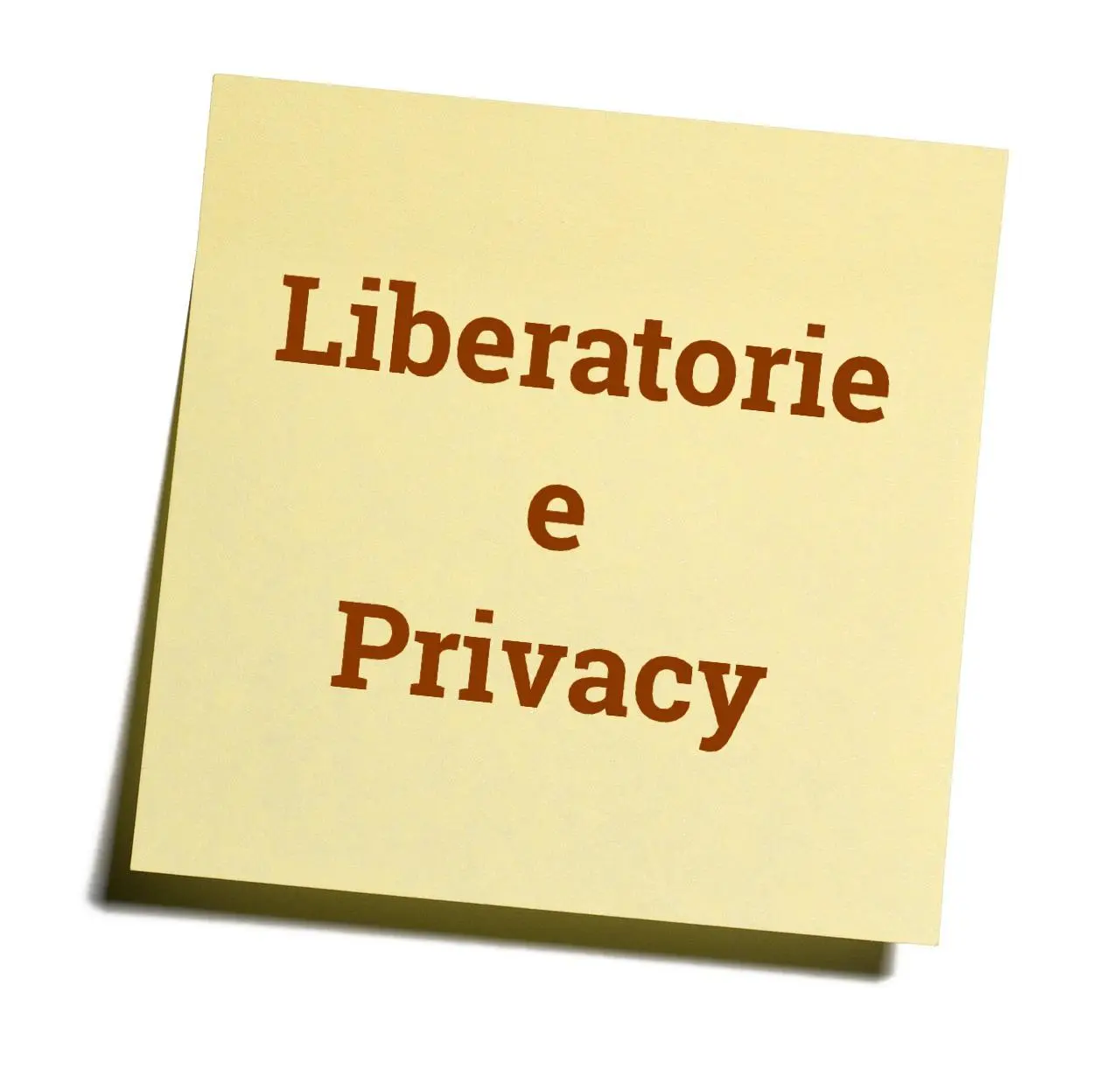 Liberatorie e PRIVACY